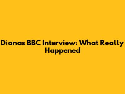 Diana's BBC Interview: What Really Happened