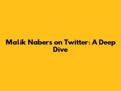 Malik Nabers on Twitter: A Deep Dive
