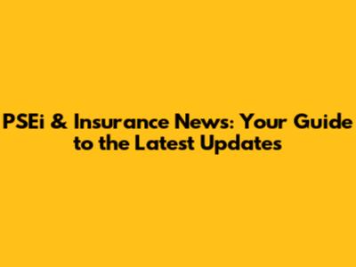 PSEi & Insurance News: Your Guide to the Latest Updates